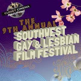 Albuquerque: Southwest Gay & Lesbian Film Festival Oct. 7th-13th