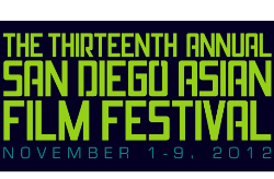 San Diego Asian Film Festival: Nov. 1st – 9th