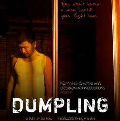 Director Wesley Du presents: Award Winning Short “Dumpling”